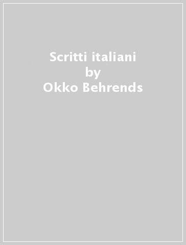 Scritti italiani - Okko Behrends
