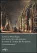 Scritti di museologia e di storia del collezionismo in onore di Cristina De Benedictis