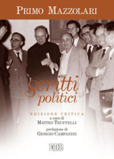 Scritti politici - Primo Mazzolari