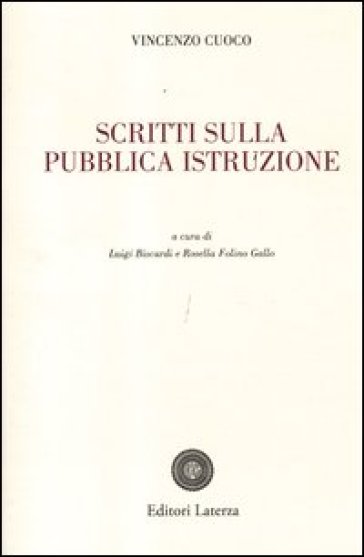 Scritti sulla pubblica istruzione - Vincenzo Cuoco
