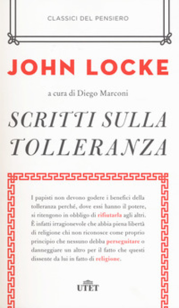 Scritti sulla tolleranza - John Locke