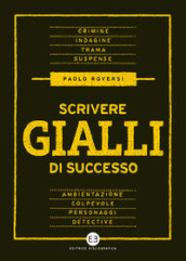 Scrivere gialli di successo