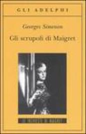 Scrupoli di Maigret (Gli)