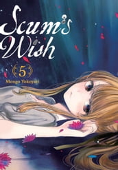Scum s Wish, Vol. 5