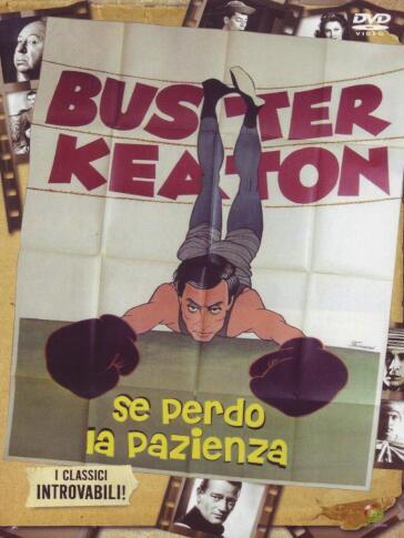 Se Perdo La Pazienza - Buster Keaton
