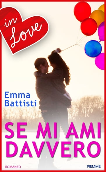 Se mi ami davvero - Emma Battisti