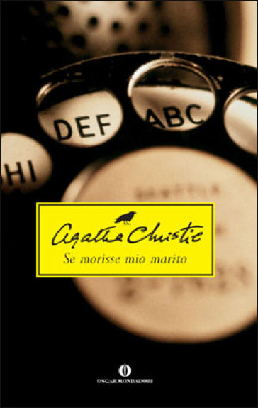 Se morisse mio marito - Agatha Christie
