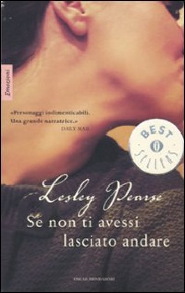 Se non ti avessi lasciato andare - Lesley Pearse