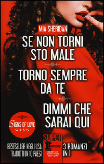 Se non torni sto male-Torno sempre da te-Dimmi che sarai qui - Mia Sheridan