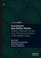 Searching for New Welfare Models