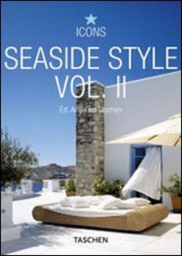 Seaside Style. Ediz. italiana, spagnola e portoghese. 2.