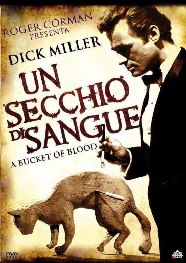 Secchio Di Sangue (Un) - Roger Corman