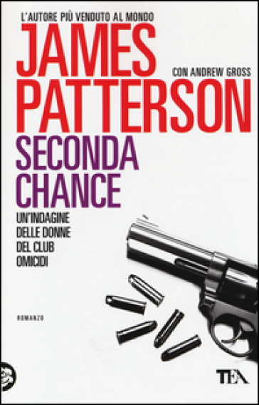 Seconda chance - James Patterson - Andrew Gross