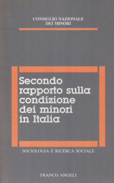 Secondo rapporto sulla condizione dei minori in Italia