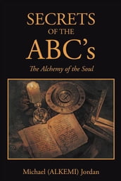 Secrets of the Abc S
