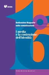 Sedicesimo Rapporto sulla Comunicazione