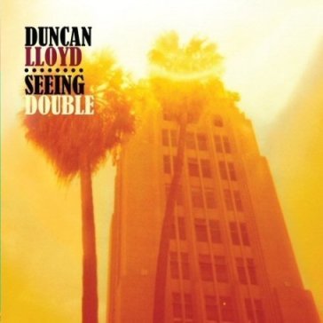 Seeing double - Duncan Lloyd