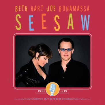 Seesaw-lp - BETH&BONAMASSA  HART