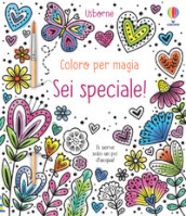 Sei speciale! Ediz. illustrata. Con pennello