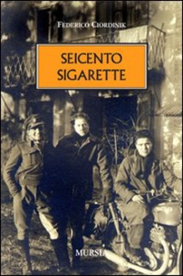 Seicento sigarette - Federico Ciordinik