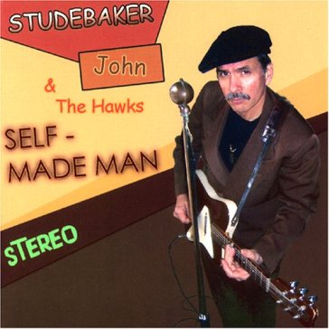 Self-made man - STUDEBAKER JOHN & HAWKS