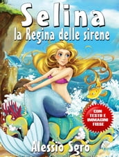 Selina la Regina delle sirene (Fixed Layout Edition)