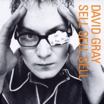 Sell, sell, sell - David Gray