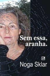 Sem essa, aranha