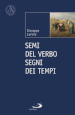 Semi del Verbo. Segni dei tempi