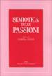 Semiotica delle passioni. Saggi di analisi semantica e testuale