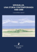 Senigallia. Una storia contemporanea 1860-2000