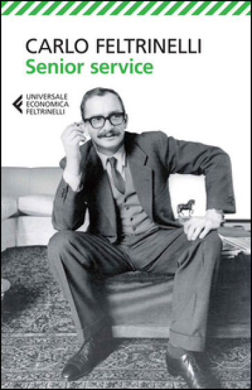 Senior Service - Carlo Feltrinelli