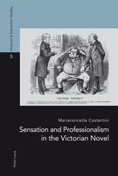 Sensation and Professionalism in the Victorian Novel