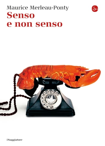 Senso e non senso - Maurice Merleau-Ponty