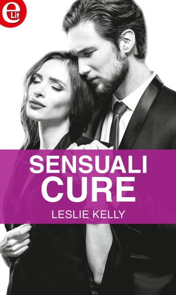 Sensuali cure (eLit) - Leslie Kelly