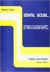 Senta, scusi... Con manuale di lavoro