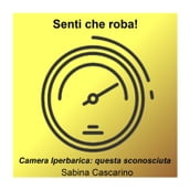 Senti che roba!