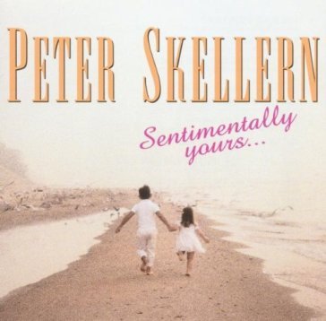 Sentimentally yours - Peter Skellern