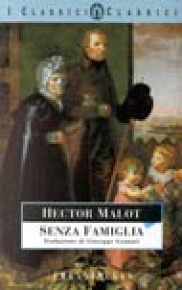 Senza famiglia - Hector Malot