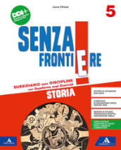 Senza frontiere. Antropologico. Con Storia, Geografia, Quaderno delle mappe: Storia e Geografia. Per la 5ª classe elementare. Con e-book. Con espansione online. Vol. 2