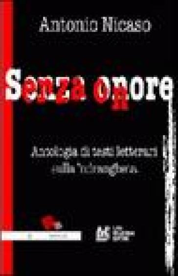 Senza onore - Antonio Nicaso