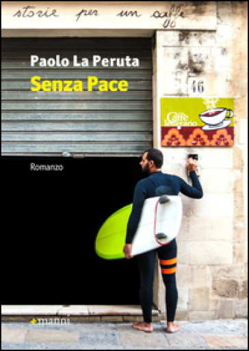 Senza pace - Paolo La Peruta