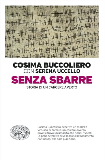 Senza sbarre - Serena Uccello - Cosima Buccoliero