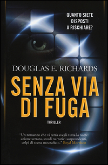 Senza via di fuga - Douglas E. Richards