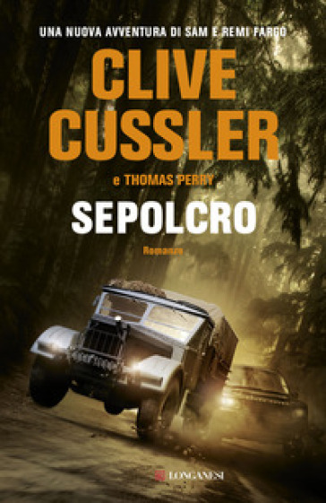 Sepolcro - Clive Cussler - Thomas Perry