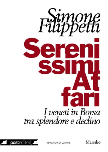 Serenissimi Affari - Simone Filippetti