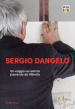 Sergio Dangelo. Un viaggio surrealista passando da Albisola