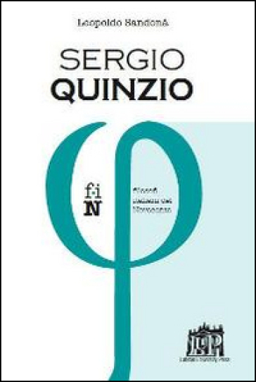 Sergio Quinzio - Leopoldo Sandonà