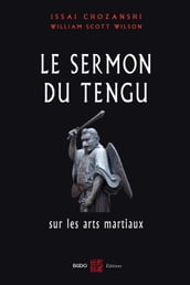 Le Sermon du Tengu sur les arts martiaux