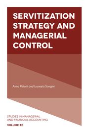 Servitization Strategy and Managerial Control